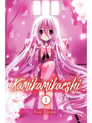 cover image of Kamikamikaeshi, Volume 1
